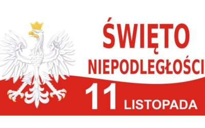 NARODOWE ŚWIĘTO NIEPODLEGŁOŚCI – 11 LISTOPADA