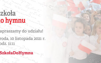 „Szkoła do hymnu” – 2021