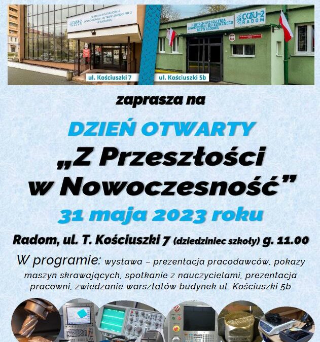 Dzień Otwarty w CKZiU nr 2 -31.05.2023