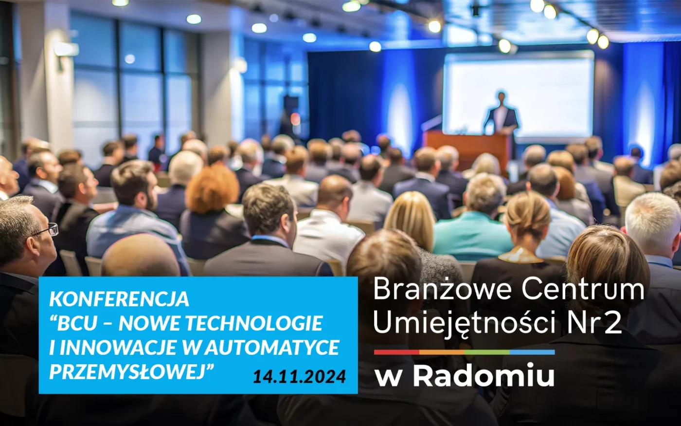 Konferencja “BCU – Nowe technologie i innowacje w automatyce przemysłowej"