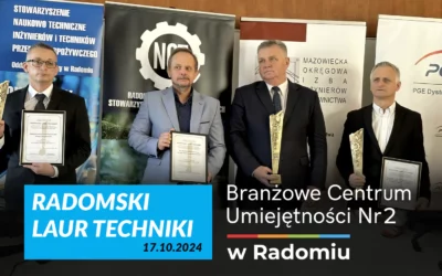 XXXVI Radomskie Dni Techniki: Innowacje i wyróżnienie dla CKZiU2