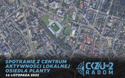 Spotkanie z przedstawicielami Centrum Wspierania Aktywności Lokalnej Osiedla Planty