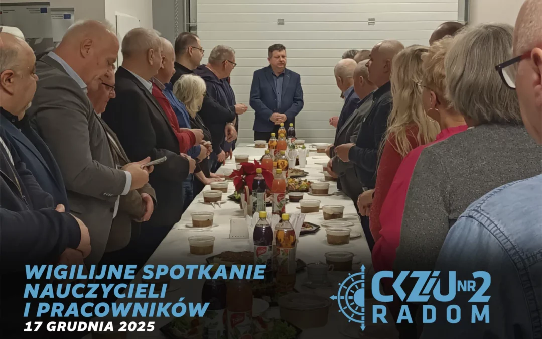 Wigilia w CKZiU nr 2 w Radomiu – czas wspólnoty i świątecznej atmosfery