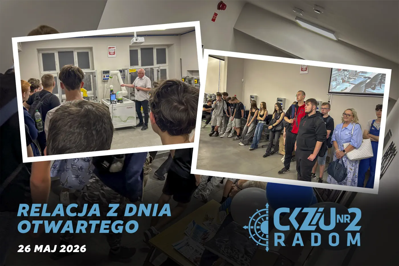 Grafika wyróżniająca relację z Dnia Otwartego CKZiU Nr 2 w Radomiu, pokazująca uczniów zwiedzających pracownie i poznających ofertę szkoły.