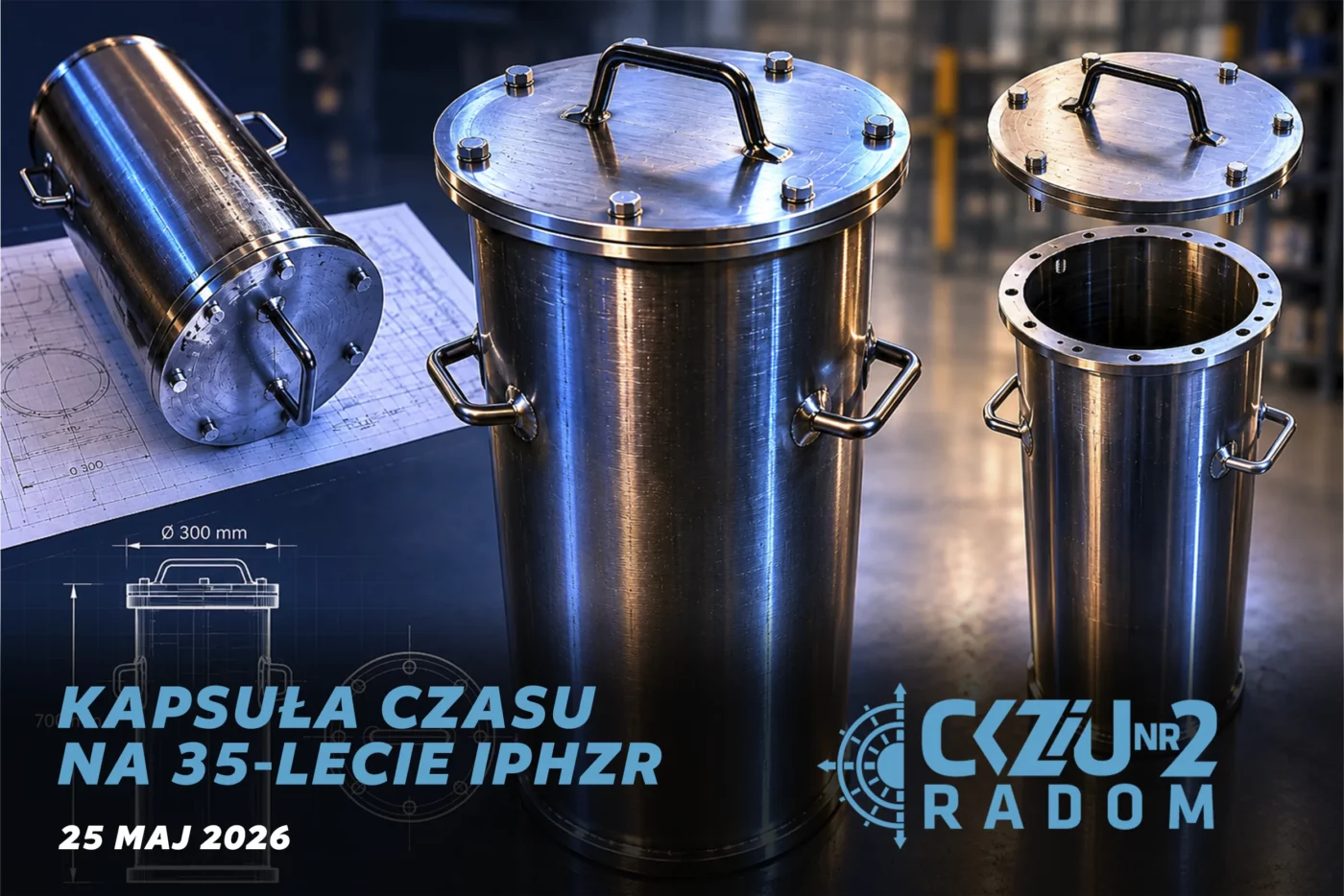 Wizualizacja industrialnej kapsuły czasu przygotowanej w CKZiU nr 2 w Radomiu na jubileusz 35-lecia Izby Przemysłowo-Handlowej Ziemi Radomskiej.