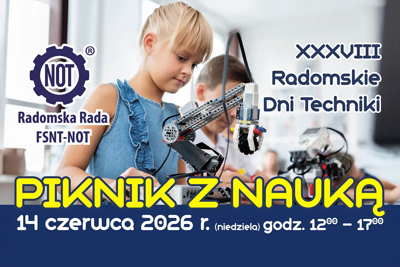 Grafika promująca Piknik z Nauką 2026 organizowany w ramach XXXVIII Radomskich Dni Techniki, z datą wydarzenia 14 czerwca 2026 roku.