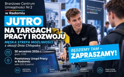 Spotkaj się z BCU Nr 2 podczas „Męskiej Strefy Możliwości”