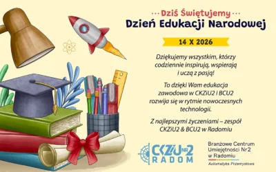 Dzień Edukacji Narodowej 2026 – z wdzięcznością dla tych, którzy kształtują przyszłość